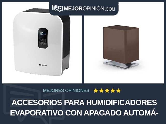 Accesorios para humidificadores Evaporativo Con apagado automático