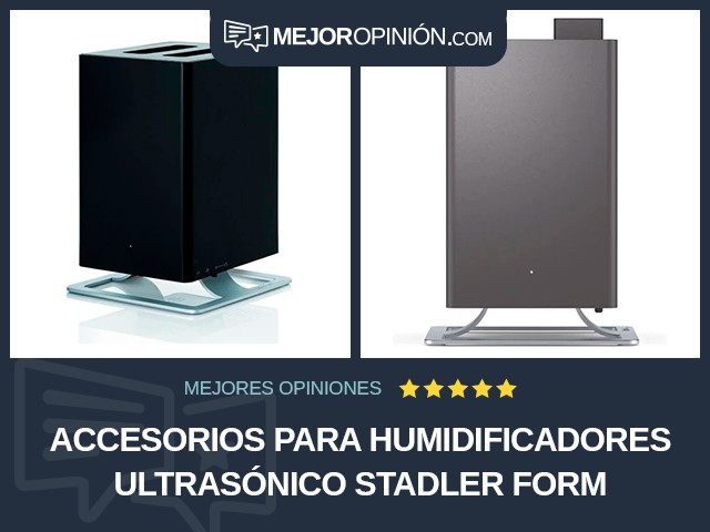 Accesorios para humidificadores Ultrasónico Stadler Form