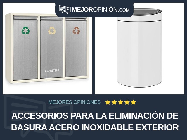 Accesorios para la eliminación de basura Acero inoxidable Exterior