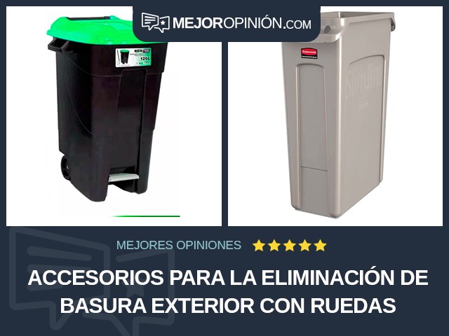 Accesorios para la eliminación de basura Exterior Con ruedas