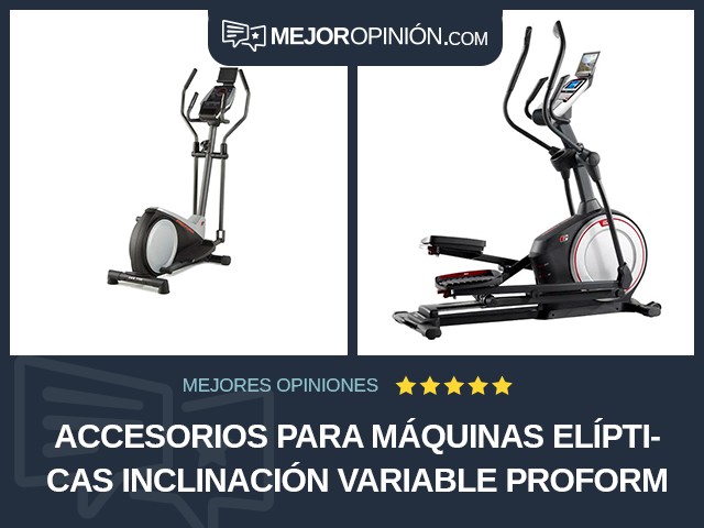 Accesorios para máquinas elípticas Inclinación variable ProForm