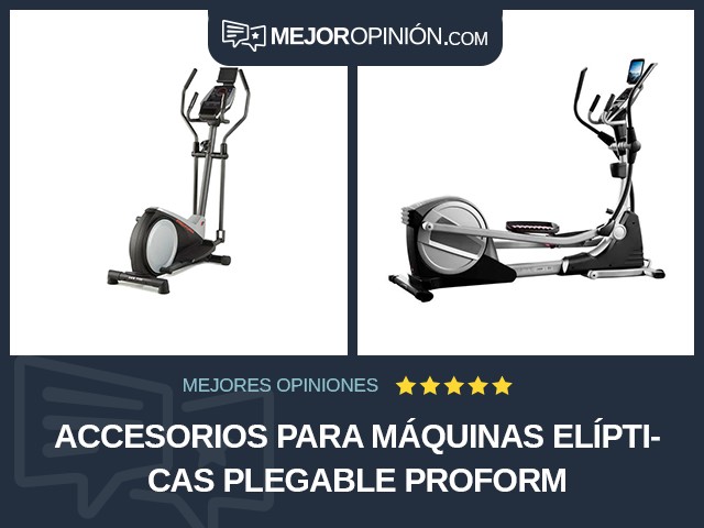 Accesorios para máquinas elípticas Plegable ProForm