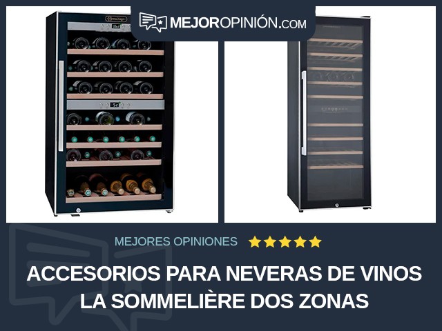 Accesorios para neveras de vinos La Sommelière Dos zonas