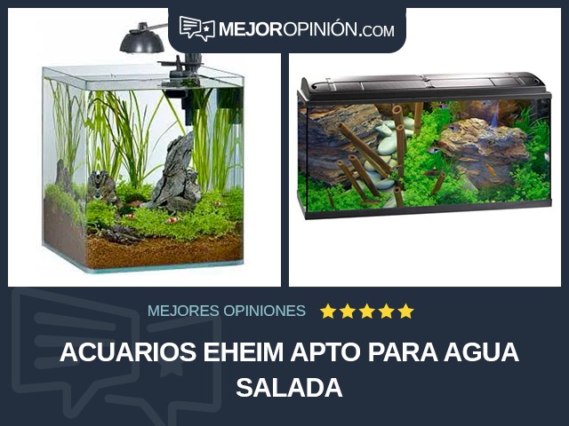 Acuarios EHEIM Apto para agua salada