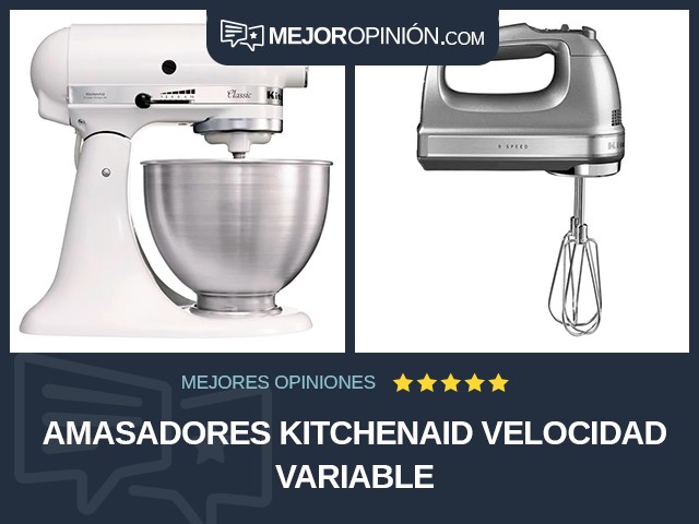 Amasadores KitchenAid Velocidad variable