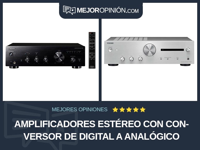 Amplificadores estéreo Con conversor de digital a analógico