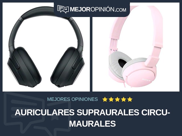 Auriculares Supraurales Circumaurales