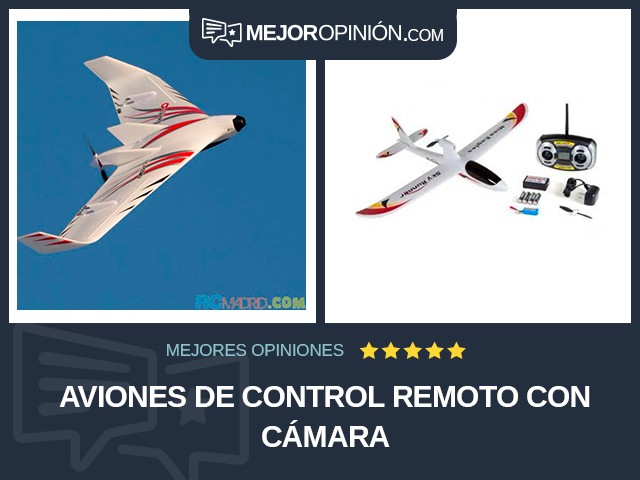 Aviones de control remoto Con cámara