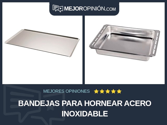 Bandejas para hornear Acero inoxidable