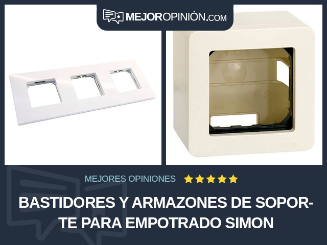 Bastidores y armazones de soporte para empotrado Simon