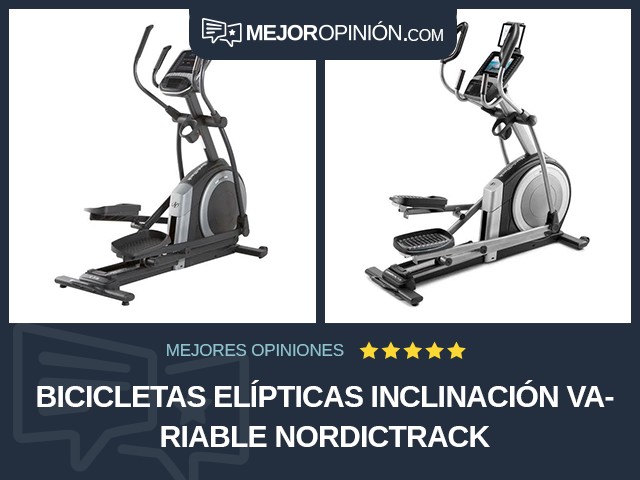 Bicicletas elípticas Inclinación variable NordicTrack