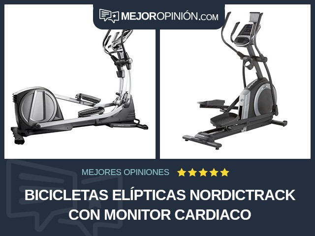 Bicicletas elípticas NordicTrack Con monitor cardiaco