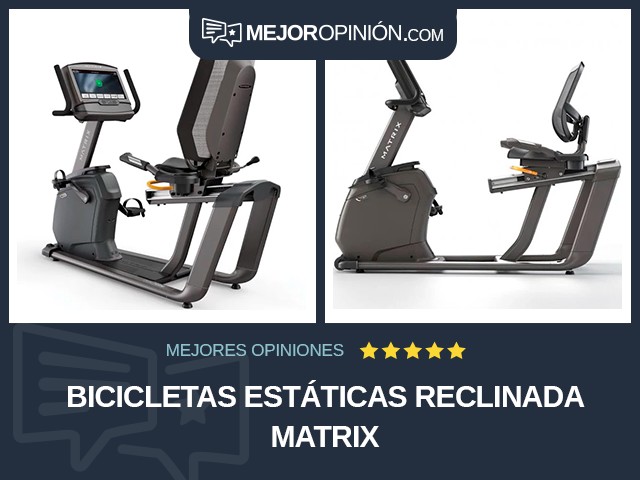 Bicicletas estáticas Reclinada Matrix