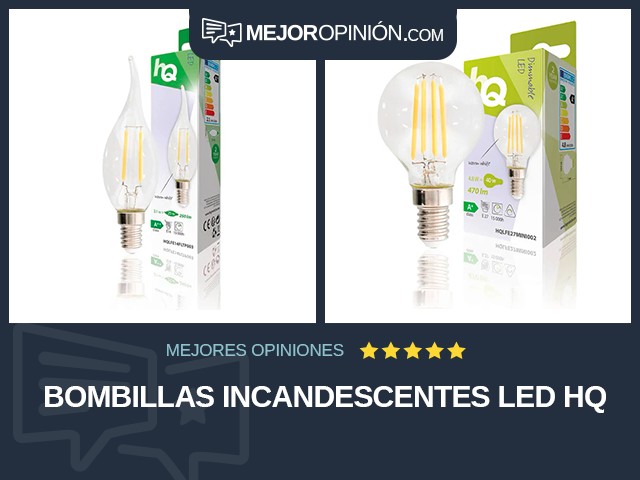 Bombillas incandescentes LED HQ