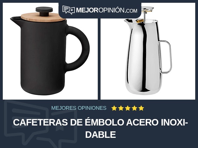 Cafeteras de émbolo Acero inoxidable