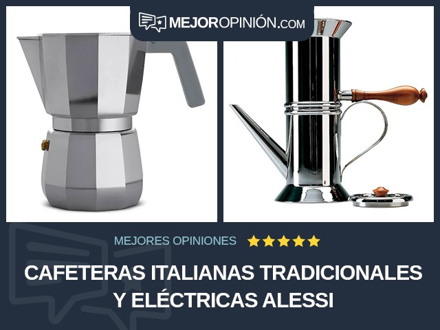 Cafeteras italianas tradicionales y eléctricas Alessi