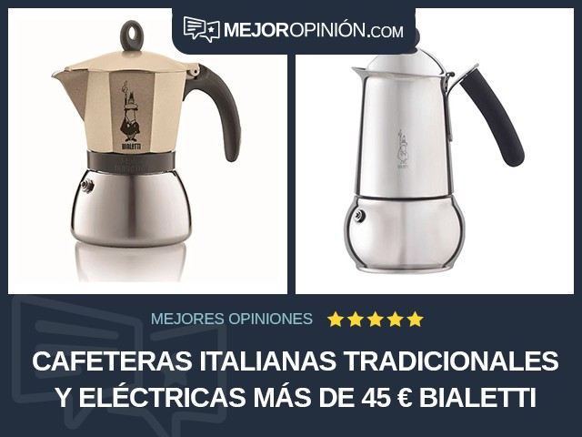 Cafeteras italianas tradicionales y eléctricas Más de 45 € Bialetti