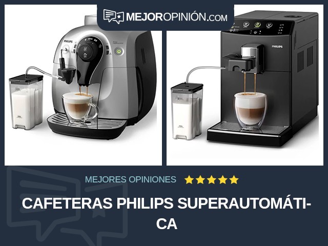 Cafeteras Philips Superautomática