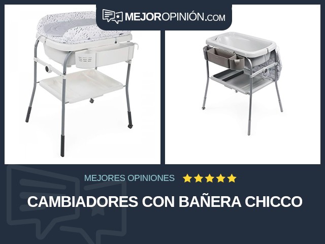 Cambiadores Con bañera Chicco