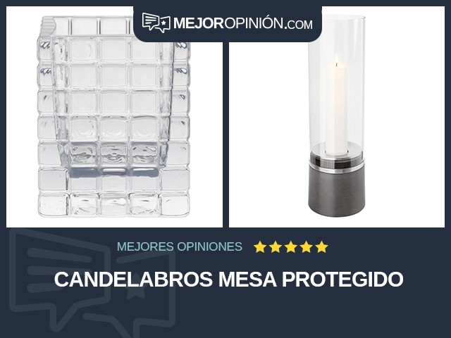 Candelabros Mesa Protegido