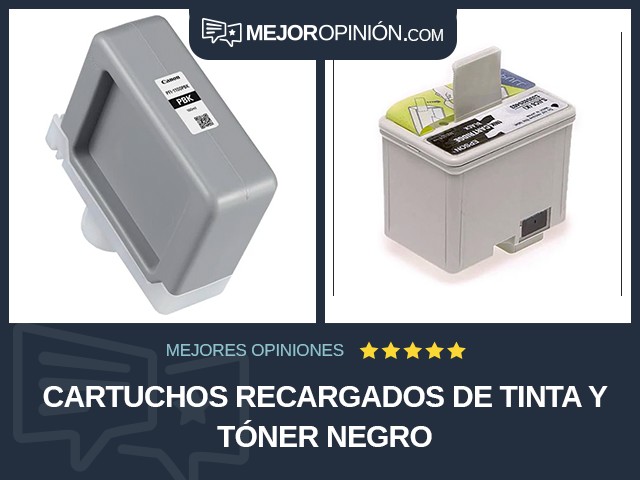 Cartuchos recargados de tinta y tóner Negro