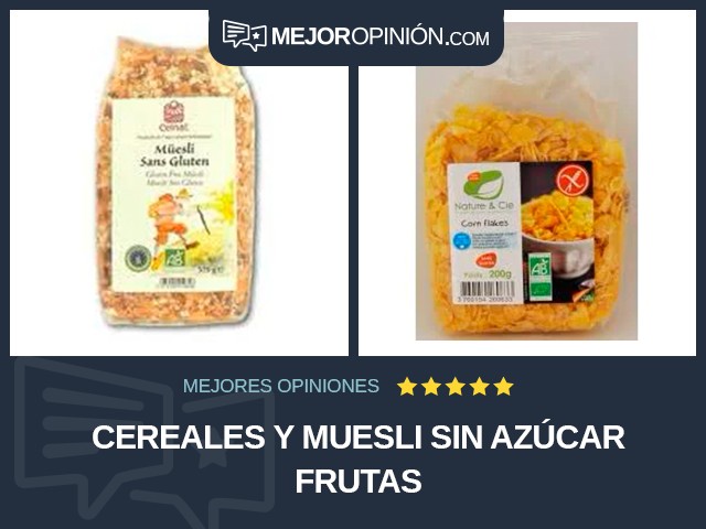 Cereales y muesli Sin azúcar Frutas