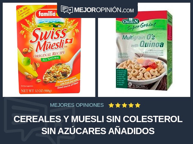 Cereales y muesli Sin colesterol Sin azúcares añadidos