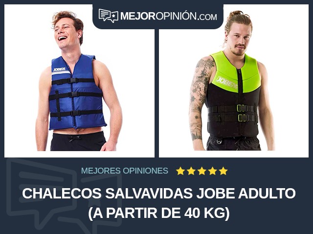 Chalecos salvavidas Jobe Adulto (a partir de 40 kg)