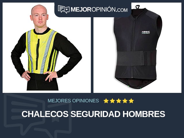 Chalecos Seguridad Hombres