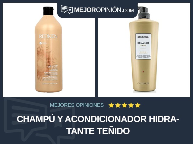 Champú y acondicionador Hidratante Teñido