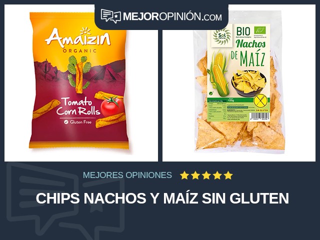 Chips Nachos y maíz Sin gluten