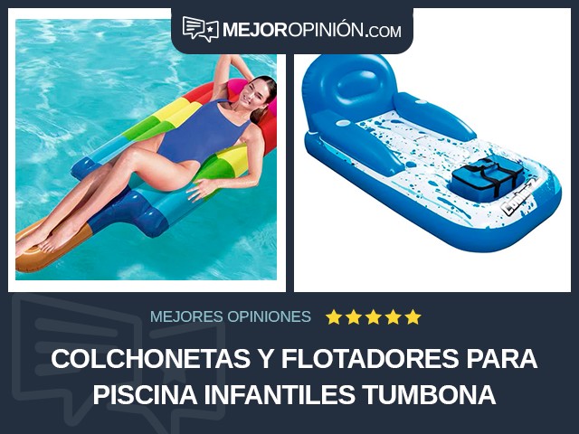 Colchonetas y flotadores para piscina Infantiles Tumbona