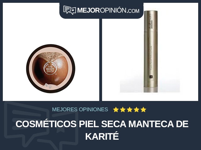 Cosméticos Piel seca Manteca de karité