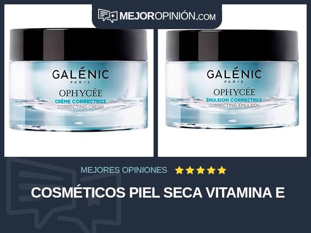 Cosméticos Piel seca Vitamina E