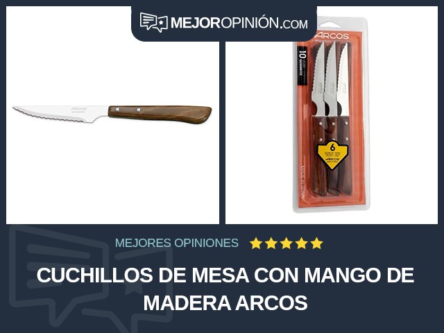 Cuchillos de mesa Con mango de madera Arcos