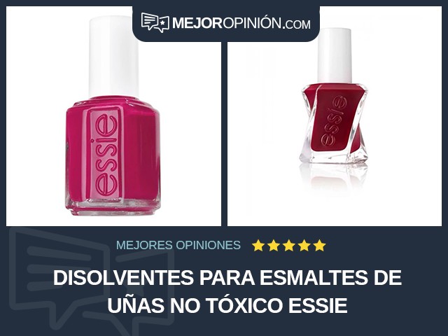 Disolventes para esmaltes de uñas No tóxico essie