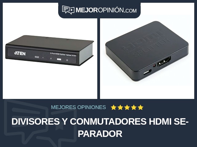 Divisores y conmutadores HDMI Separador