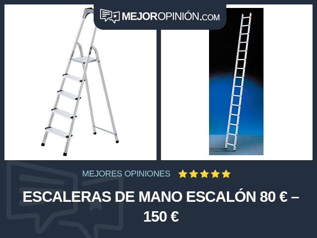 Escaleras de mano Escalón 80 € – 150 €