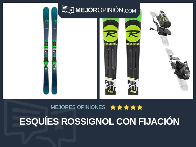 Esquíes Rossignol Con fijación