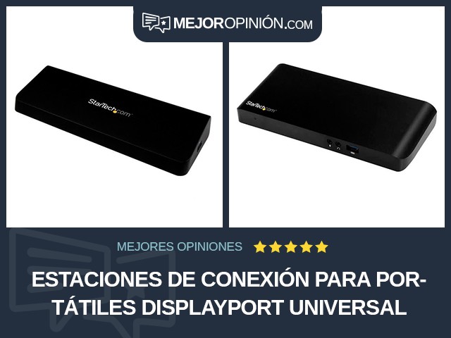 Estaciones de conexión para portátiles DisplayPort Universal