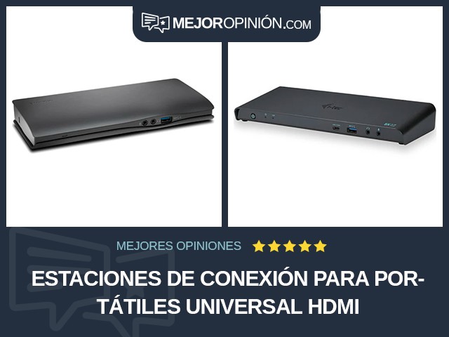 Estaciones de conexión para portátiles Universal HDMI