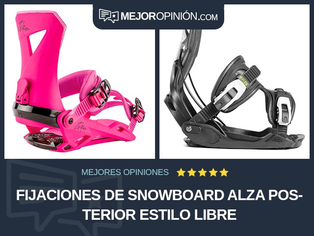 Fijaciones de snowboard Alza posterior Estilo libre