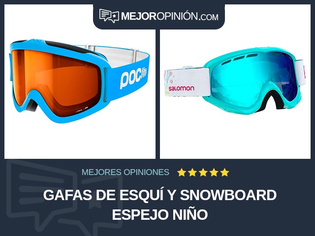 Gafas de esquí y snowboard Espejo Niño