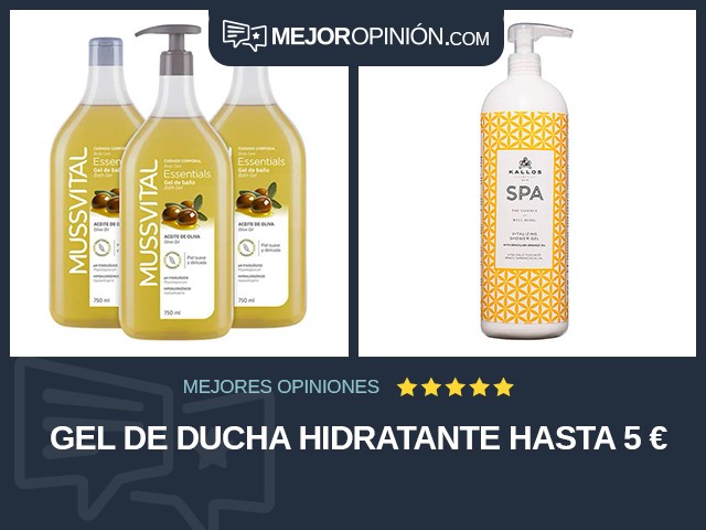 Gel de ducha Hidratante Hasta 5 €