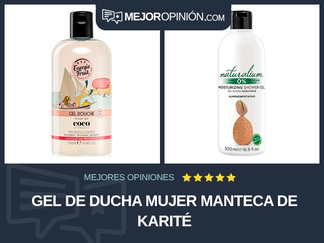 Gel de ducha Mujer Manteca de karité