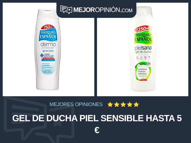 Gel de ducha Piel sensible Hasta 5 €