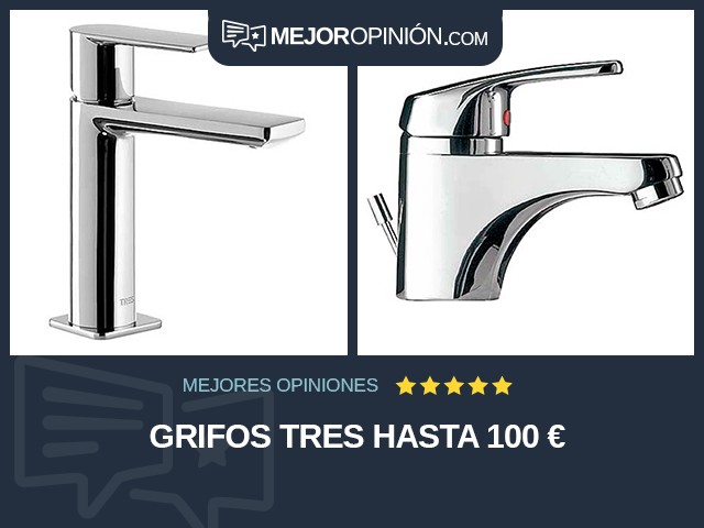 Grifos Tres Hasta 100 €