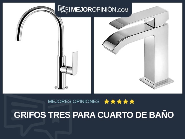 Grifos Tres Para cuarto de baño