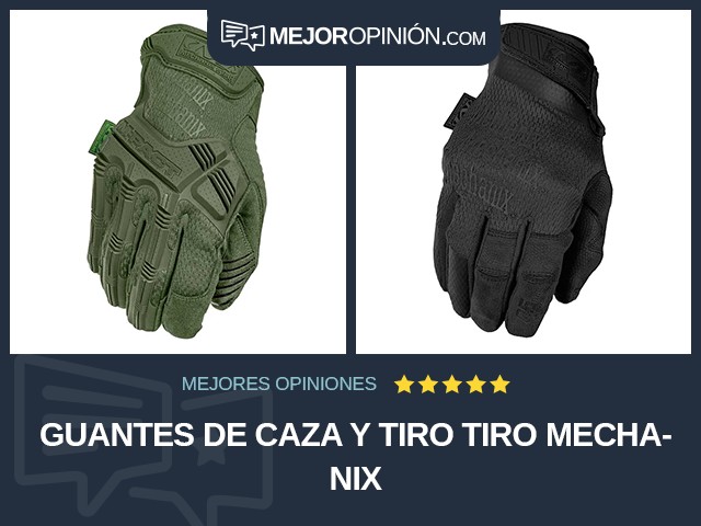 Guantes de caza y tiro Tiro Mechanix