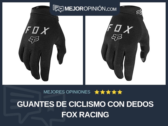 Guantes de ciclismo Con dedos Fox Racing